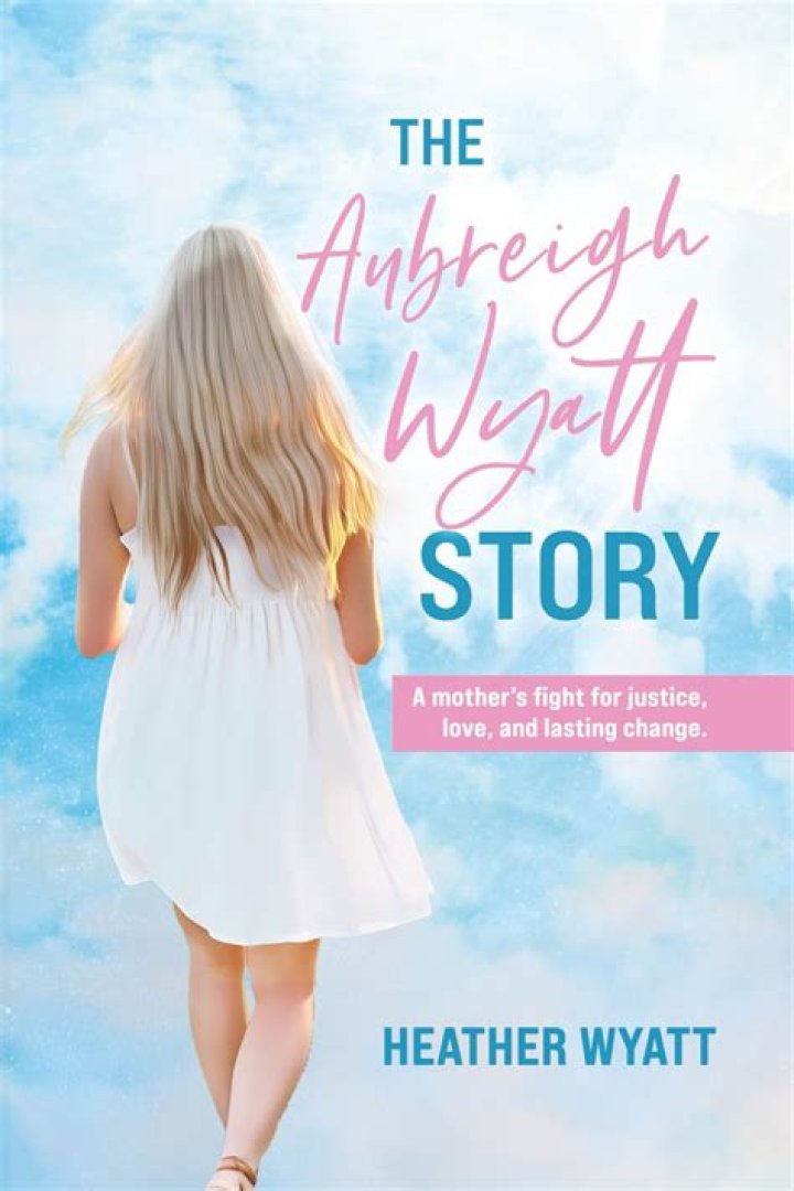 Aubreigh Wyatt Note: Understanding the Impact and Legacy of Her Journey