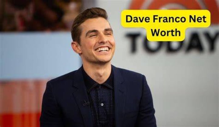 Dave Franco Net Worth Age