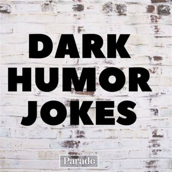 Discover The Top 100 No Limit Dark Humor Jokes