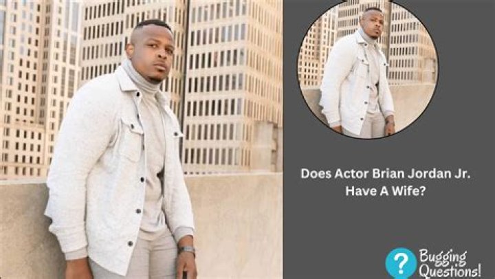 Discovering Brian Jordan Jr.'s Wife: What We Know About His Personal Life