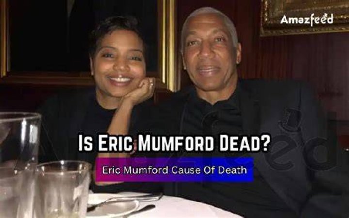 Eric Mumford Cause of Death, How did Eric Mumford Die?