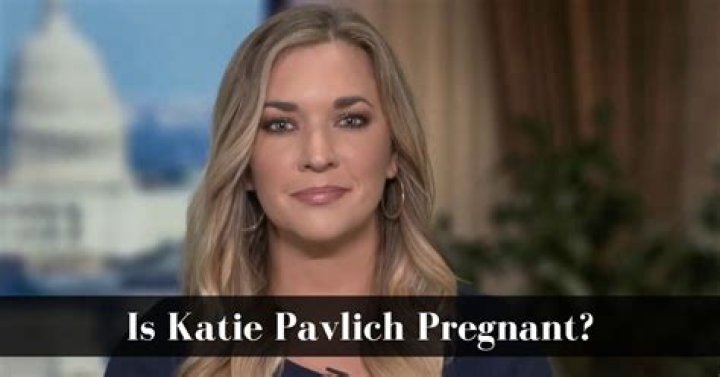 Is Katie Pavlich Pregnant? A Closer Look Unveils Surprising Truths