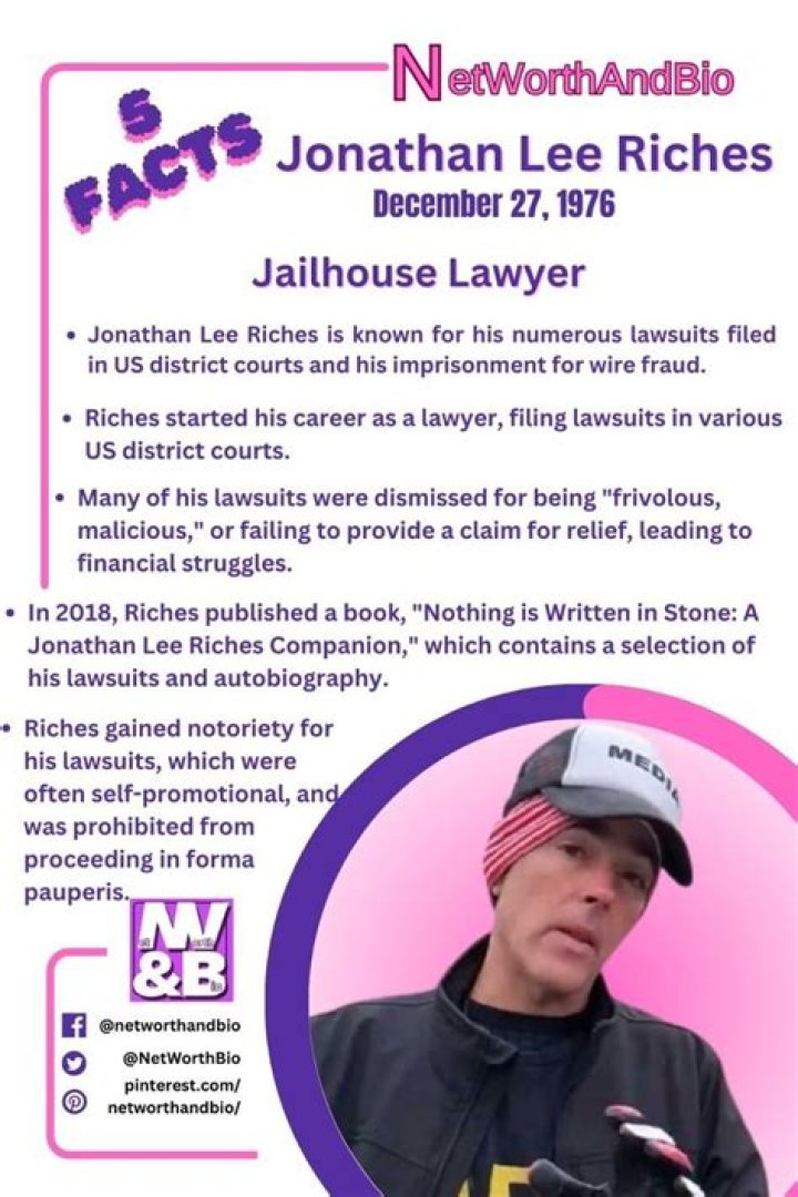 Jonathan Lee Riches' Life, Achievements, And Impact