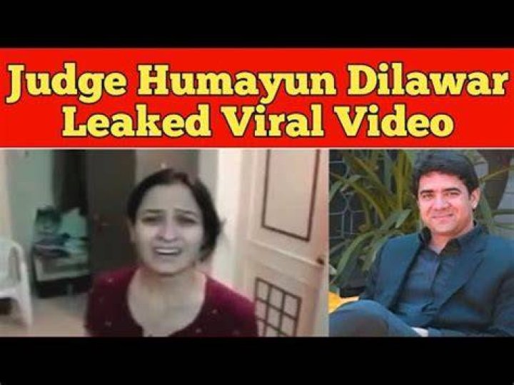 Judge Humayun Dilawar Leaked Video Exposed