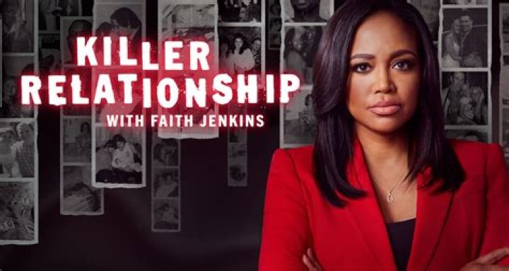 Killer Relationship with Faith Jenkins: What Makes Love Turn Fatal?