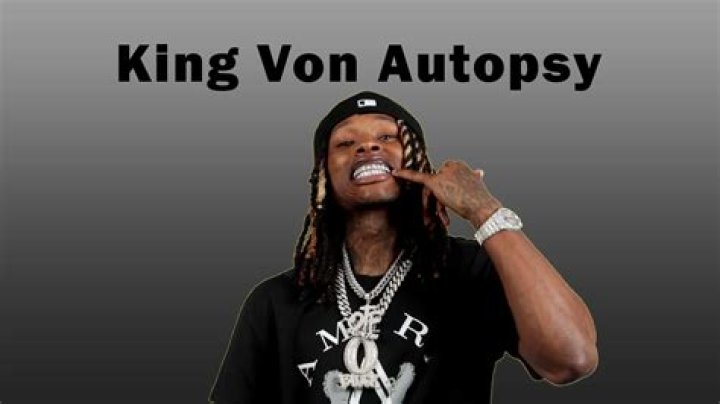 King Von's Autopsy Photo: An In-Depth Look at the Controversy and Impact
