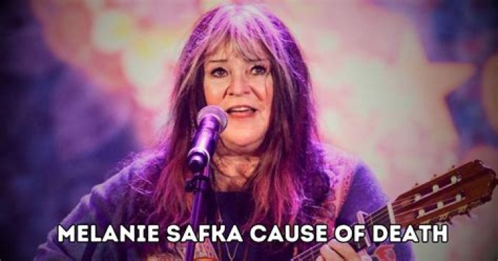 Melanie Safka: Understanding the Cause of Death and Her Legacy
