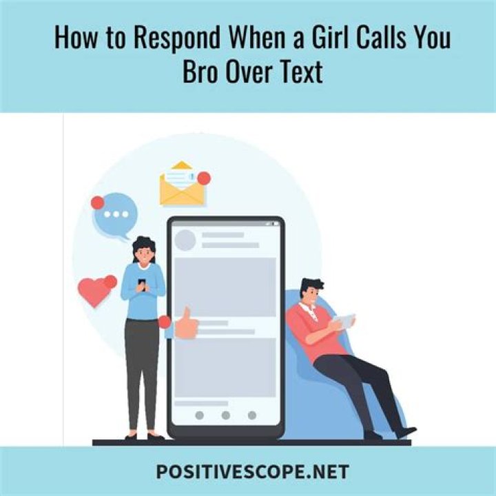 Navigating the "Bro Zone": What to Do When a Girl Calls You Bro