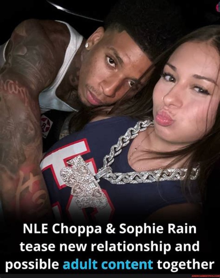 NLE Choppa Dating Sophie Rain: A Deep Dive into Their Relationship