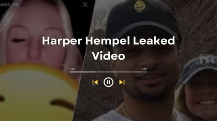 Uncovering The Secrets Of "Harper Hempel Leaked Video"