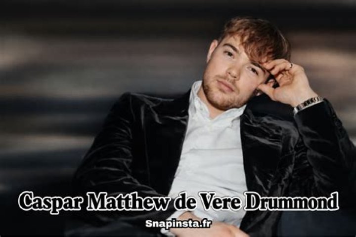 Unraveling The World Of Caspar Matthew De Vere Drummond