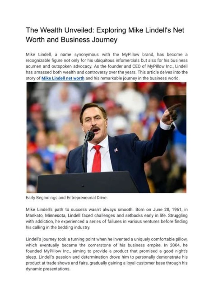 Unveiling The Hidden Wealth: Exploring Mike Lindell's Empire