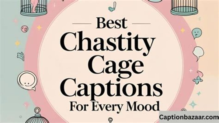 Unveiling The Power Of Chastity Captions: Discoveries And Insights