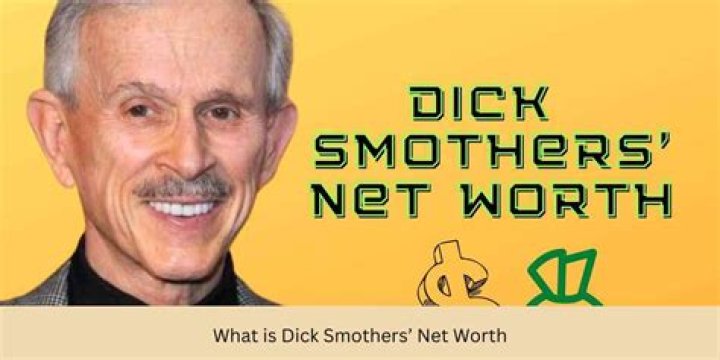 Unveiling The Secrets To Dick Smothers' Net Worth: A Journey Of Success
