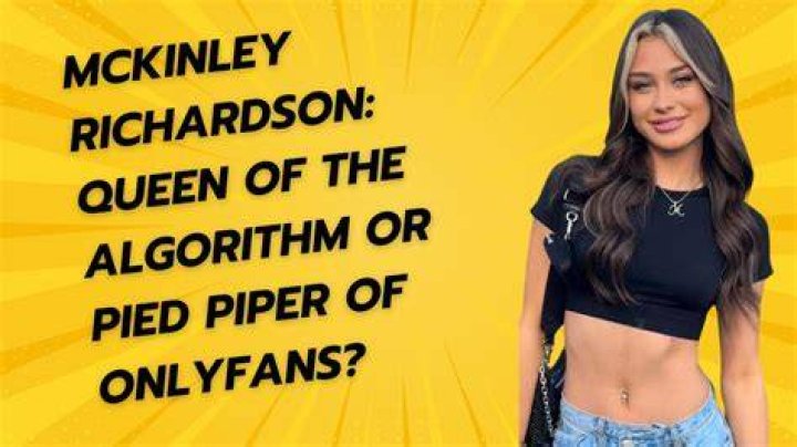 Unveiling The Sensational World Of McKinley Richardson On OnlyFans