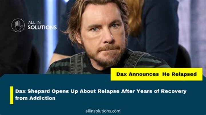 What Did Dax Shepard Relapse With? Unpacking His Journey