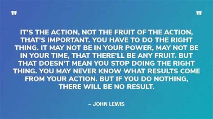 What is John Lewis Famous for Saying?