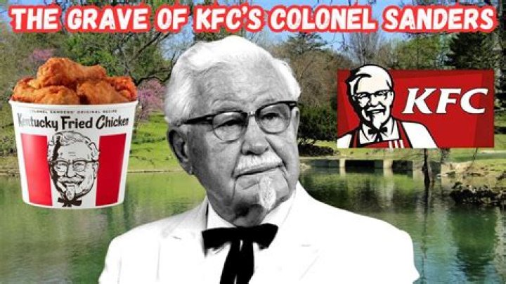 Where is the KFC Colonel Buried? Uncovering Harland Sanders' Final Resting Place
